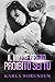 Il mio segreto proibito sei tu (Ward Sisters, #4)