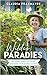 Wildes Paradies by Claudia Praxmayer