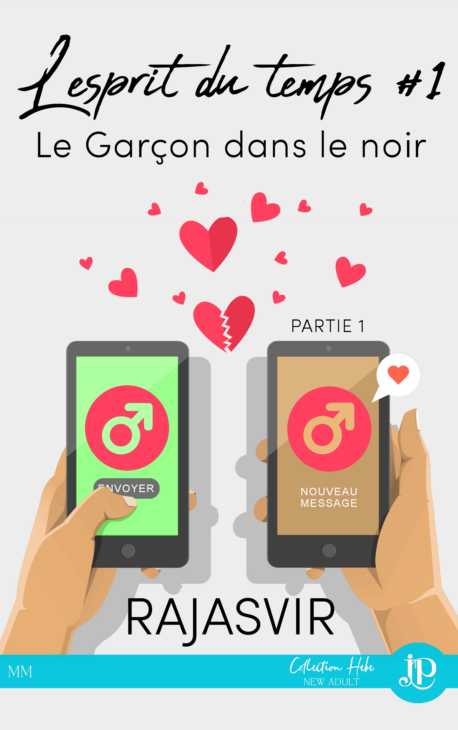 L'esprit du temps, tome 1 : Le garçon dans le noir, Partie 1