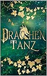 Drachentanz: Fantasy-Roman (German Edition)