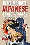 Intermediate Japanese Short Stories by Lingo Mastery