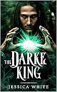The Darke King