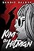 Kim & The Hitman: A Darkly Comic Crime Thriller