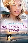 Najiskrenejša stvar by Samantha Young