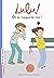 Lulu, Tome 07: On se moque ...