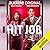 Hit Job (Episodes 1-10) by Eric Cunningham