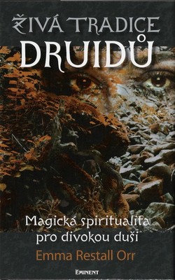 Živá tradice Druidů