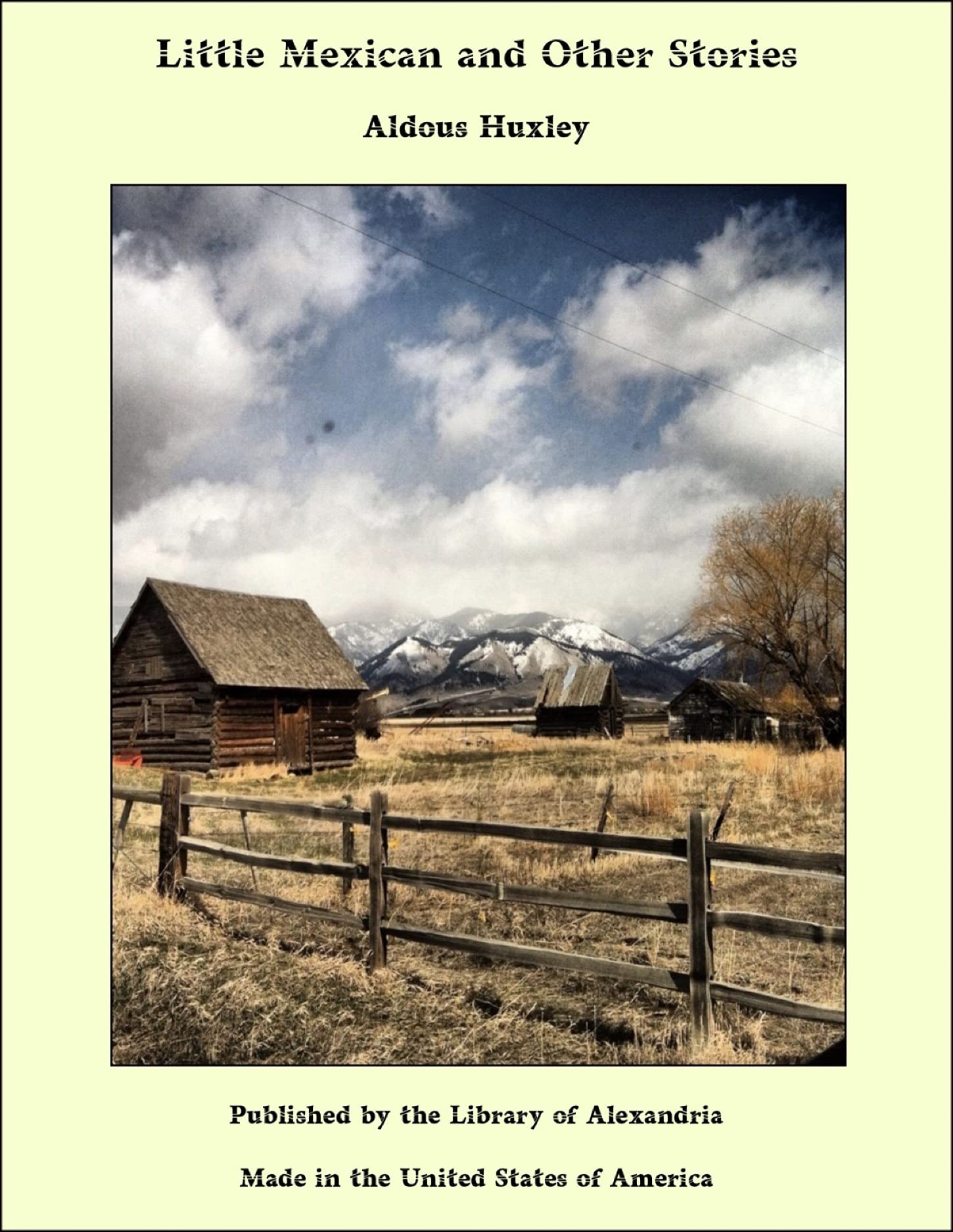 Little Mexican and Other Stories (Kindle Edition)