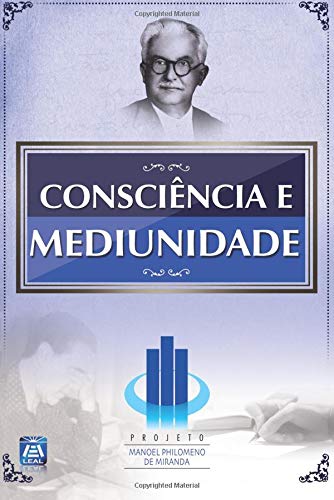 Consciência e Mediunidade (Portuguese Edition)