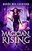 Magician Rising by Renée des Lauriers