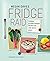 Fridge Raid: Flexible, kitc...