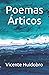 Poemas Árticos (Spanish Edition)