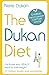 The Dukan Diet: The Revised...