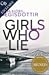 Girls Who Lie (Forbidden Ic...