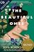 The Beautiful Ones by Silvia Moreno-Garcia The Beautiful Ones by Silvia Moreno-Garcia