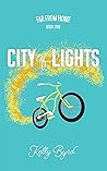 City of Lights by Kelly Byrd City of Lights by Kelly Byrd