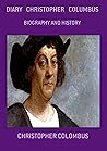 Diary Christopher Columbus Diary Christopher Columbus
