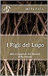 I Figli del Lupo:...