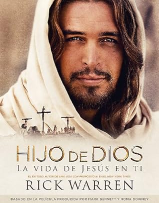 Hijo de Dios, la vida de Jesús en ti