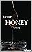 Sweet Honey Taste: An eroti...