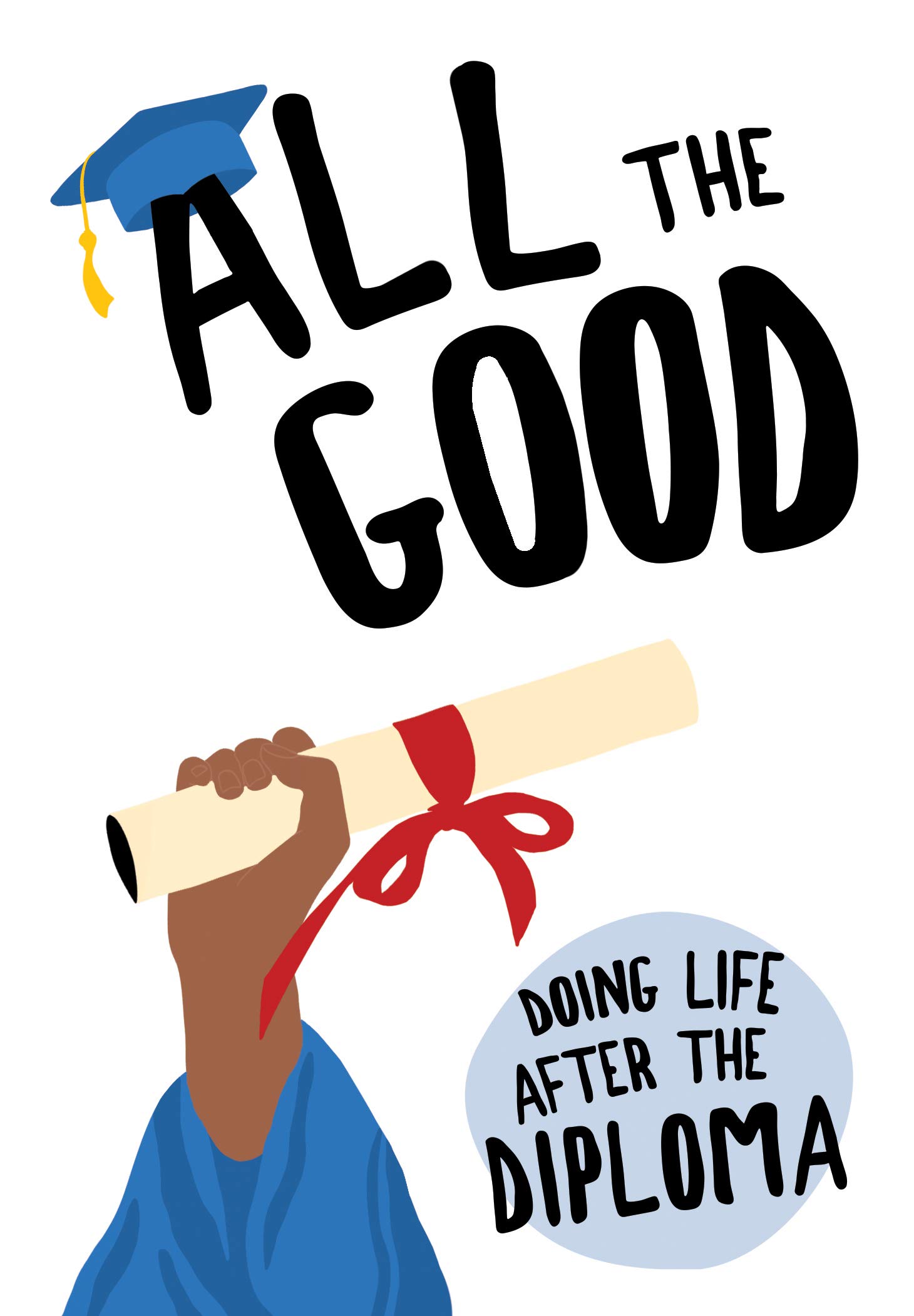 All The Good