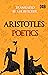 Poetics by Aristotle Poetics by Aristotle