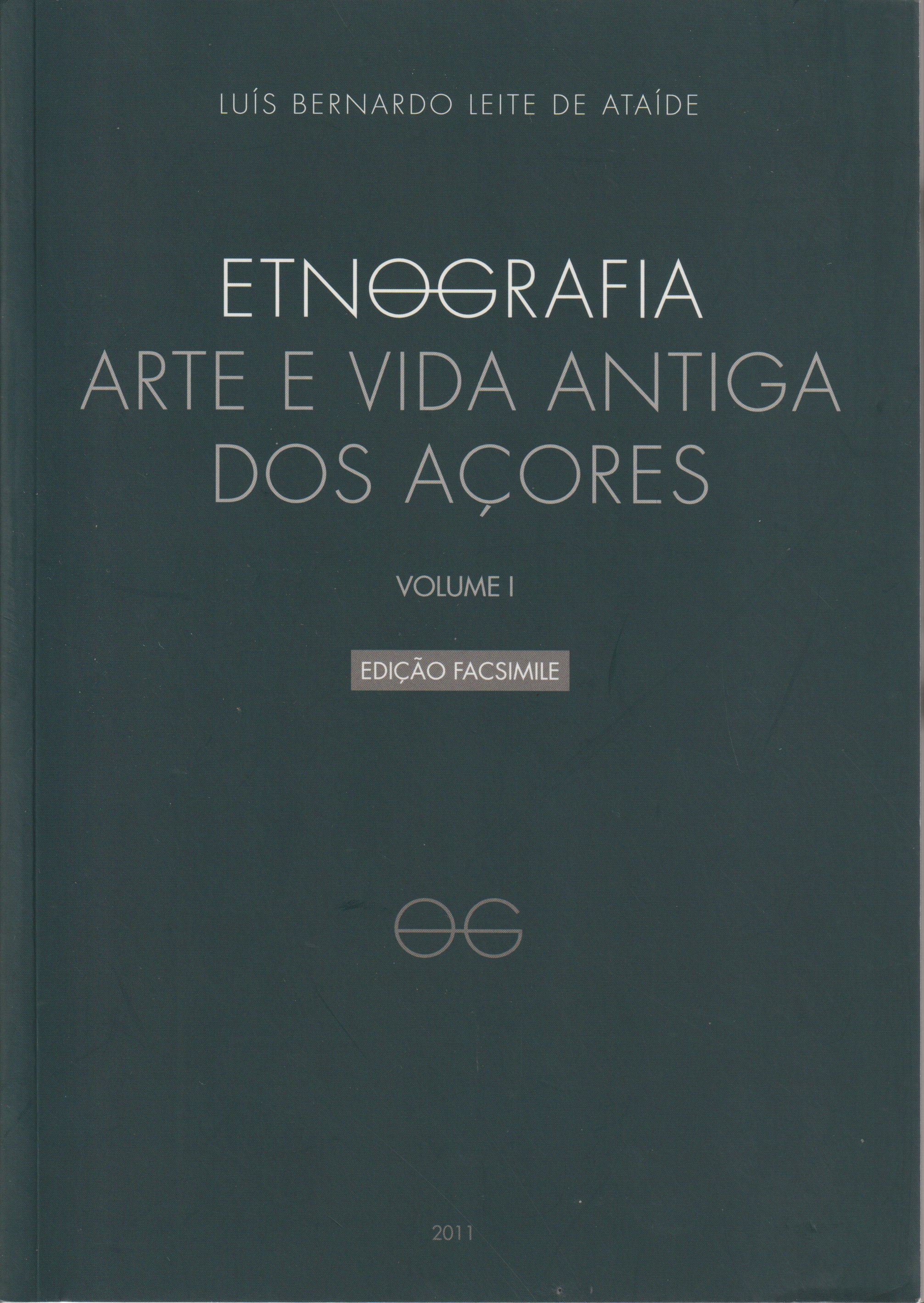 Etnografia, Arte e Vida Antiga nos Açores