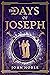 The Days of Joseph