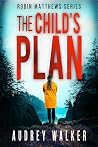 The Child's Plan