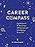 Career Compass: A Guided Jo...