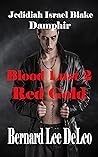 Blood Lust 2: Red...