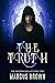 The Truth - The Nightwalker...