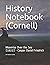 History Notebook (Cornell) by ISM Stephensbailey