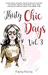 Thirty Chic Days ...