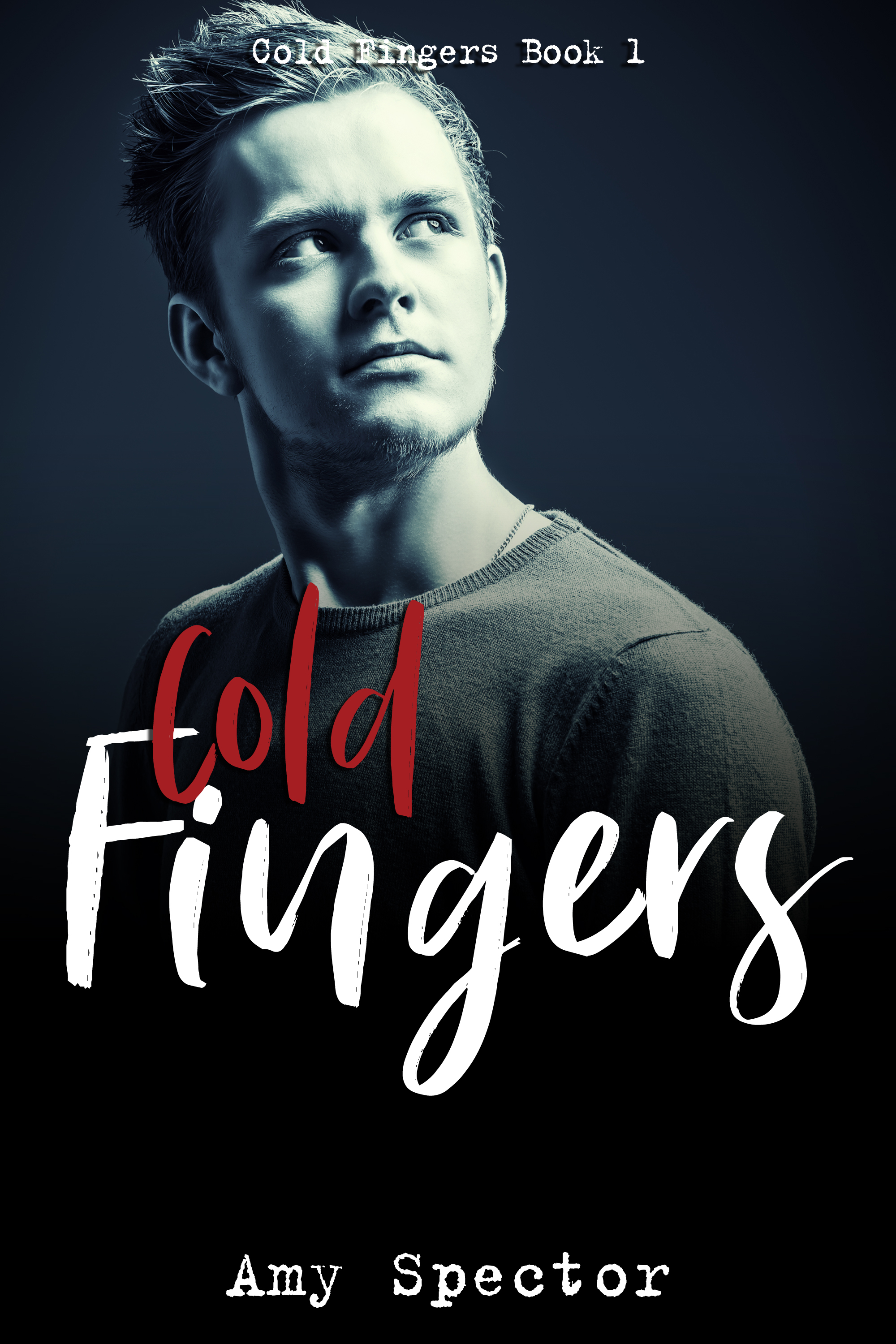 Cold Fingers (Cold Fingers #1)