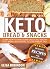 Keto Bread & Snacks by Elisa Robinson