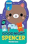 Good Night, Spencer (Spencer the Cat)