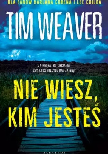 Nie wiesz, kim jesteś (David Raker, #7)