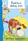 Kaktus, dobry pies