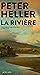 La Rivière by Peter Heller