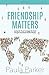Friendship Matters: Invitin...