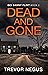 Dead and Gone (DCI Danny Flint #2)