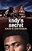 Kody's Secret: A short story