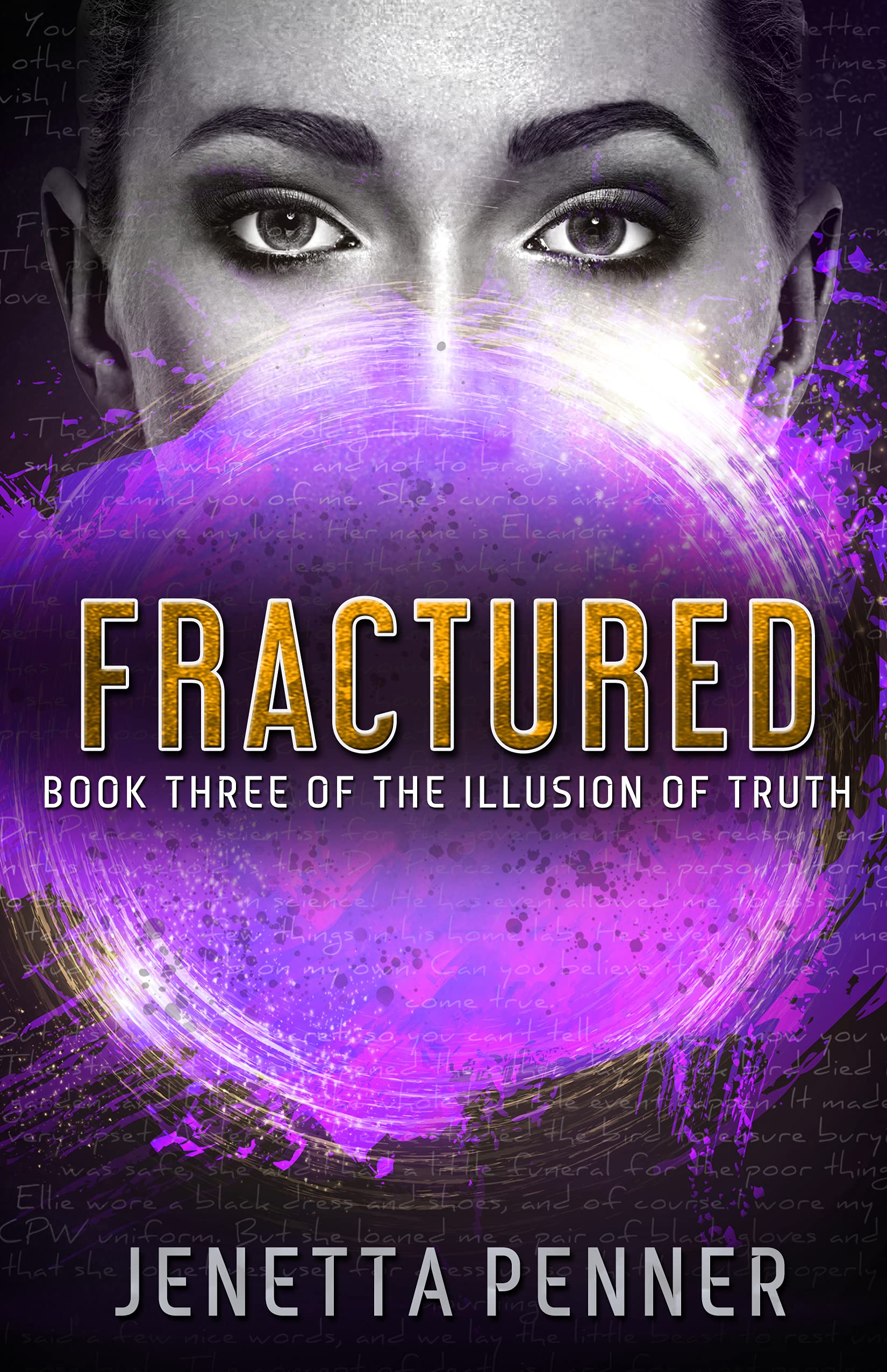 Fractured (The Illusion of Truth #3)