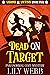 Dead On Target (Visions & V...