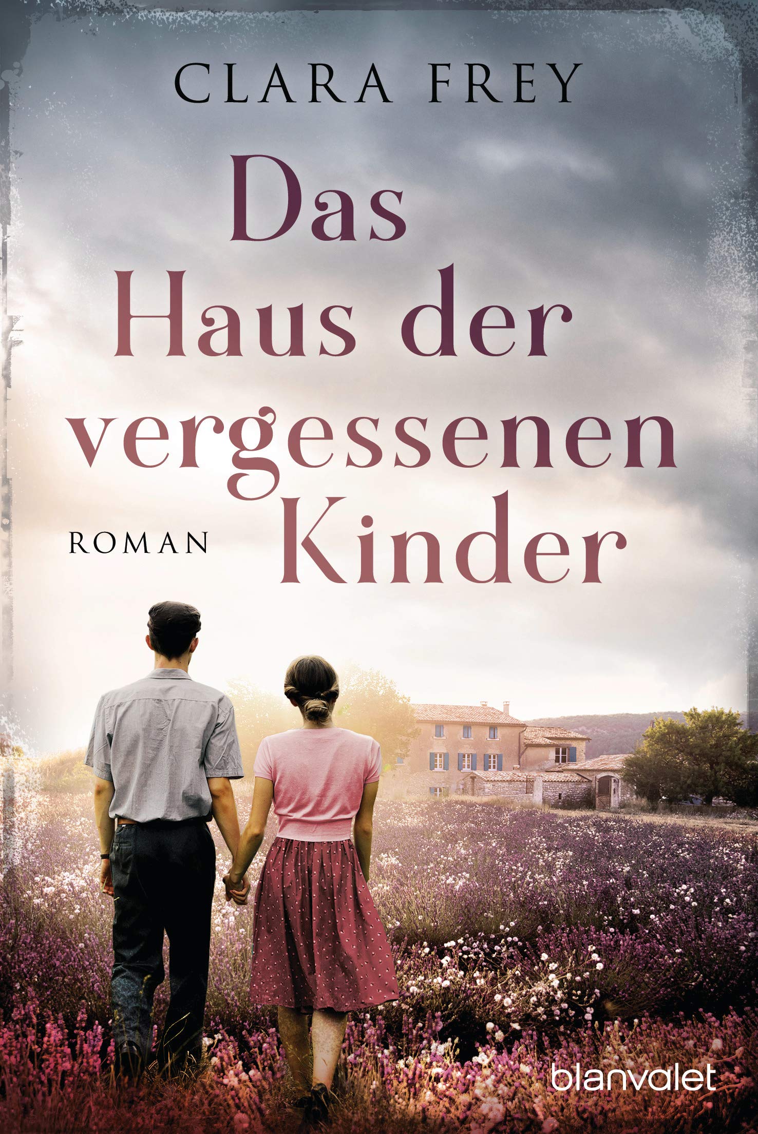 Das Haus der vergessenen Kinder: Roman (Kindle Edition)