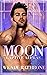 Moon (Captive Alphas, #1)