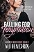 Falling For Temptation (Good Ol' Boys, #1)