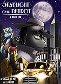 Starlight Over Detrot: A Noir Tale