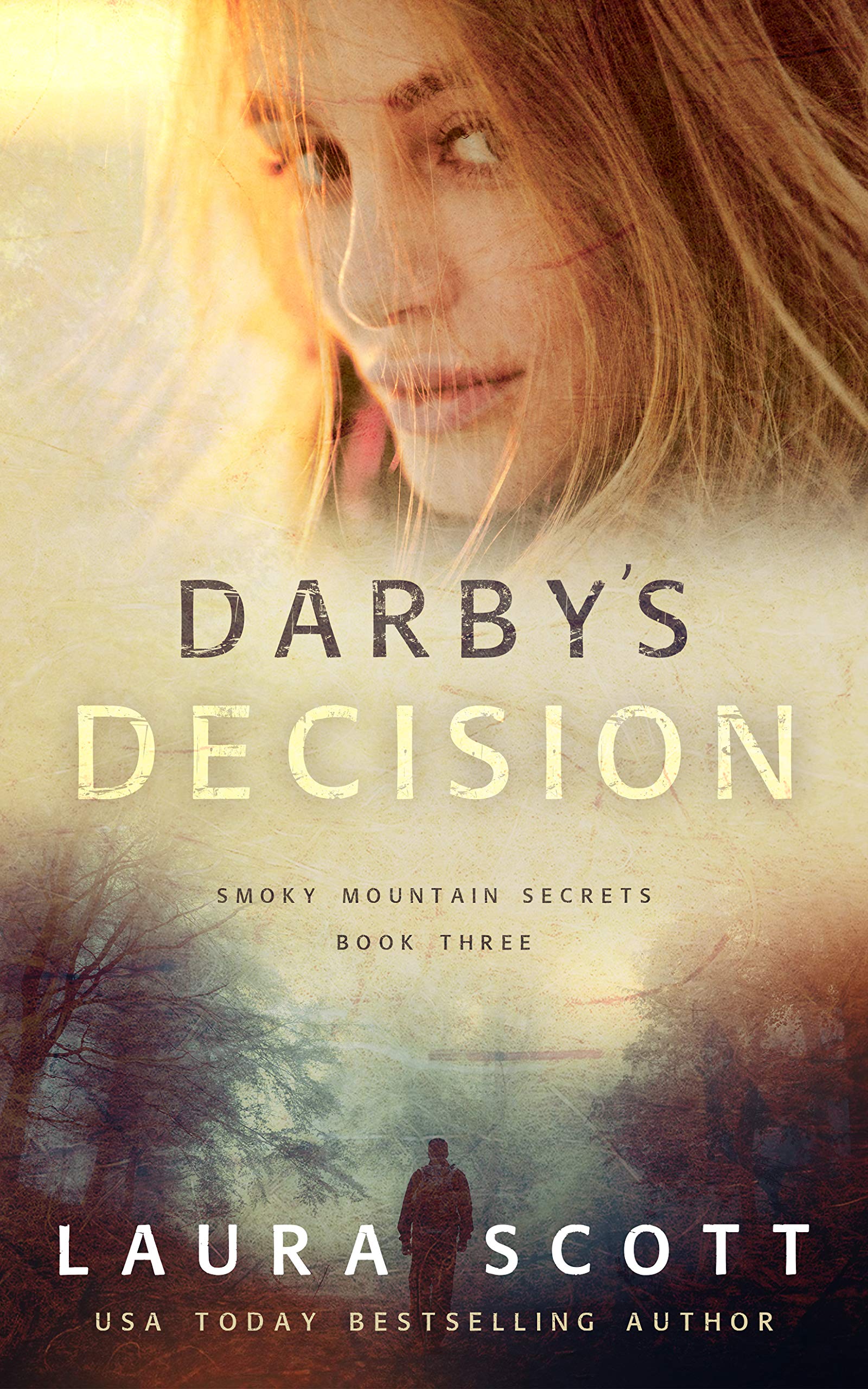 Darby's Decision (Smoky Mountain Secrets #3)